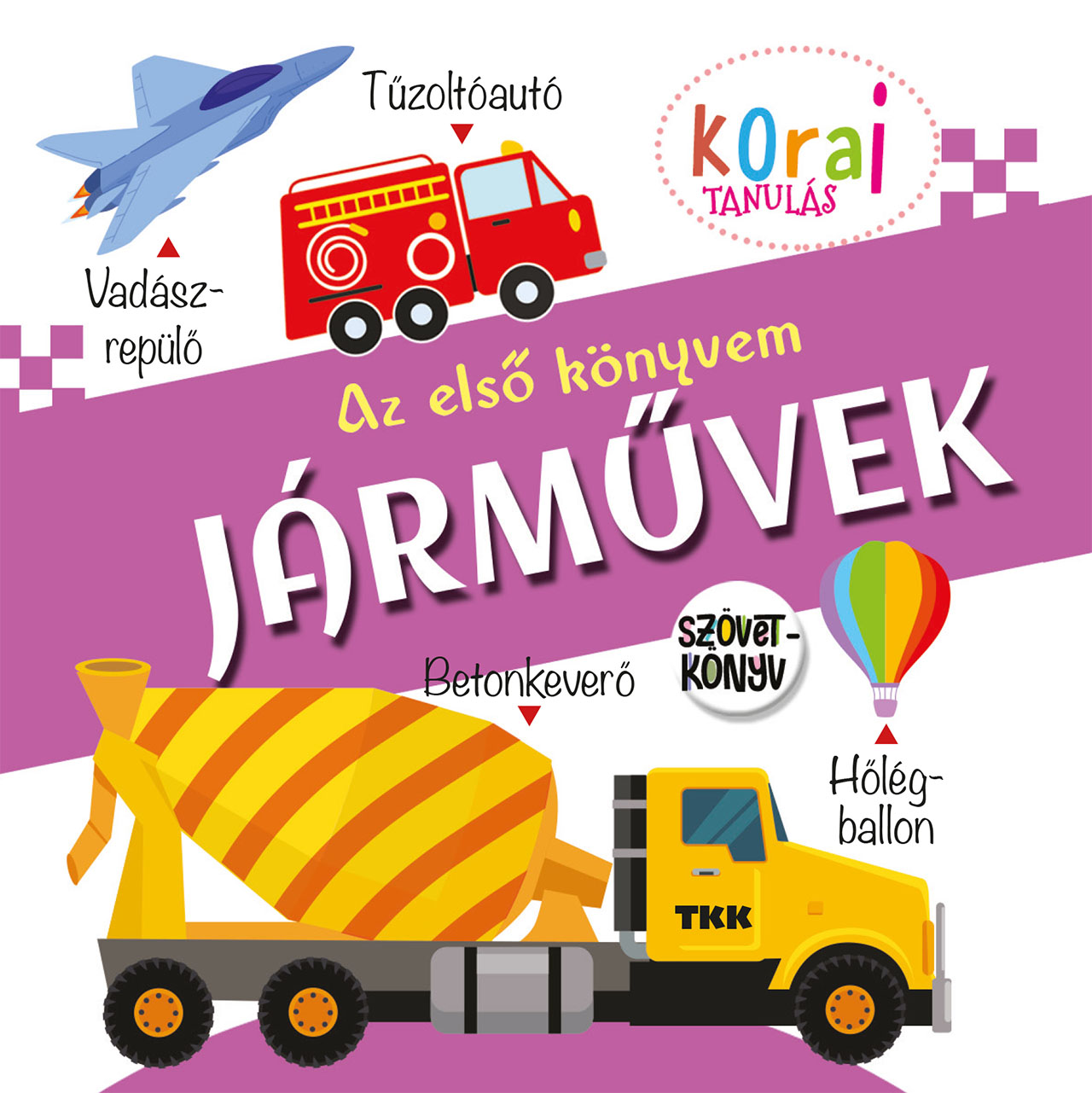 Az első könyvem Járművek szövetkönyv